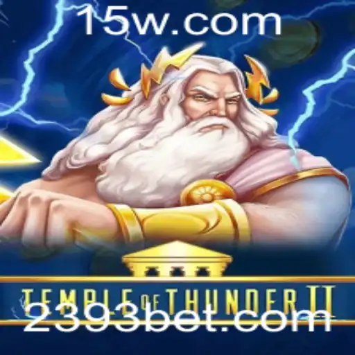 Temple of Thunder II: Explorando o Universo do Jogo com 393bet